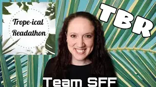 Trope-ical Readathon - March 2021 - Team Sci-Fi Fantasy