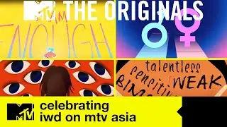 Celebrating International Women's Day on MTV Asia | Student Animation Special | The Originals