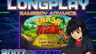 Crash Of The Titans - 2007 - GameBoy Advance - LongPlay - HistoryGames