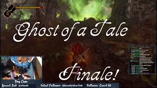 Curse of the Green Flame!! - Ghost of a Tale #9 Gameplay + Commentary
