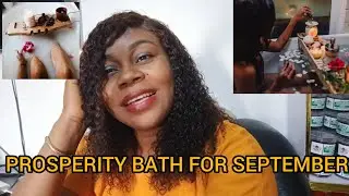 Prosperity bath for the month of September