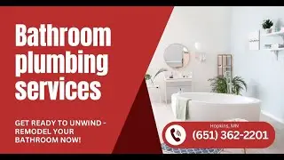 Bathroom Plumbing Services Hopkins, MN