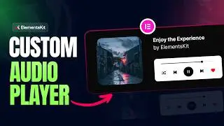 ElementsKit Audio Player — Build a Custom WordPress Player in Minutes