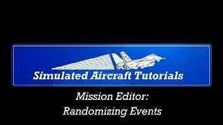DCS ME: Randomizing Events