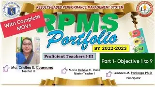 LATEST RPMS PORTFOLIO FOR SY 2022-2023 WITH COMPLETE MOVs (PART 1) OBJECTIVE 1-9