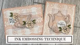 Card Making Ideas for Mothers Day (Ink Embossing Technique)