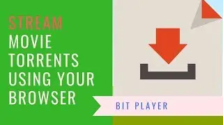 Stream any video torrent/magnet link on your Chrome browser