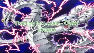 Training for Locals Episode 4 - Cyber Dragon