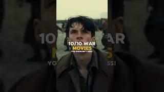 10/10 War Movies You Must Watch!😍😍😈
