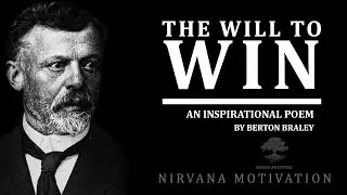 The Will To Win by Berton Braley