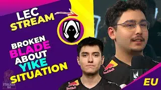 G2 BrokenBlade About G2 Yike Situation 🤔