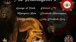 Clip of The Plantagenet's Episode Three 