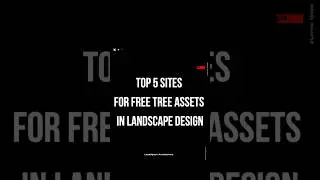 5 sites for FREE tree assets in landscape design. Comment trees I will send to you #landscapedesign
