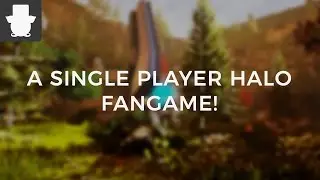 Glassed, одиночная фанатская игра Halo
