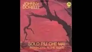 Johnny Dorelli - Solo Pi&ugrave; Che Mai - 1966