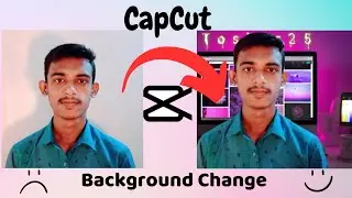 How to  change vodeo background in CapCut | Background Change | CapCut Tutoral | Tosher 25
