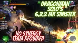 Dragonman SOLO'S Act 6.2.2 Mr Sinister!! NO SYNERGY TEAM REQUIRED!!