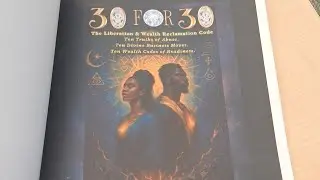 🗞️Book Arrival: 30 For 30:&nbsp;The Liberation & Wealth Reclamation Code