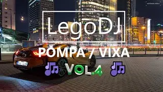 🆘✔ POMPA / VIXA 2021 ✔🆘 VOL.4 🚫🎧 (mixuje dla was LegoDJ) #TIME4VIXA​​ #najlepszavixadoauta