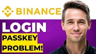 Binance Login Passkey Problem | Binance Passkey Verification Problem