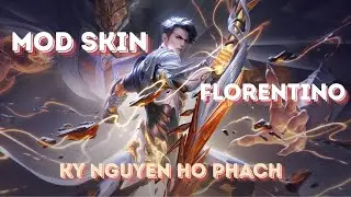 Mod Skin Florentino Kỷ Nguyên Hổ Phách Liên Quân Có Hiệu Ứng Cho Android - IOS | Sau Cập Nhật 30/10