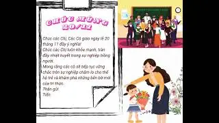 gửi tới c&aacute;c Thầy C&ocirc; những lời ch&uacute;c tốt đẹp nhất trong ng&agrave;y nh&agrave; gi&aacute;o Việt Nam 20.11