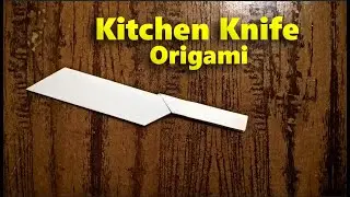 How to make a Kitchen Knife Origami