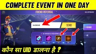 How To Complete Friend Referral Event | Free Fire New Event | Friend Referral Event