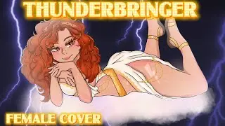 THUNDERBRINGER|FEMALE COVER|EPIC THE MUSICAL|METAL
