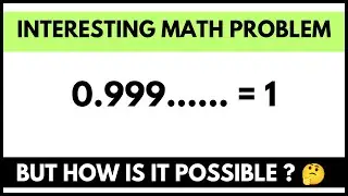 why 0.999...=1 🤯 | explained | This Math Fact Will Shock You