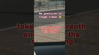 👍BE POSITIVE IN TOUGH TIMES👍❤❤❤#motivation #inspiration #love #dailyvlog #quotes #shorts #shortvideo