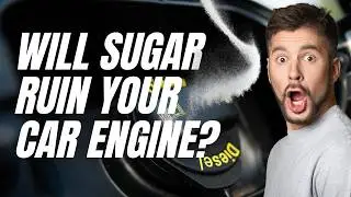 Sugar in the Gas Tank: Busted Myth or Engine Killer?
