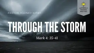 Through the Storm