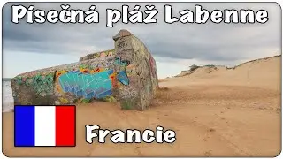 🇫🇷 Plage Labenne Oc&eacute;an | Vlogov&aacute; proch&aacute;zka kolem Německ&yacute;ch bunkrů a divok&eacute;ho Atlantiku