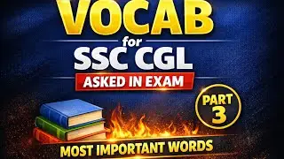 Vocab for SSC CGL 2025 | Asked in Exam | Part 3 | Most Important Words