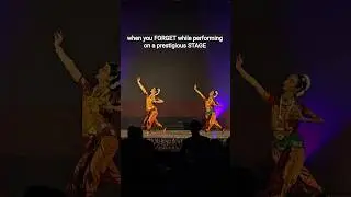 FORGOT A STEP ON STAGE!! 😰 #viral #bharatanatyam #stageshow #mistakes