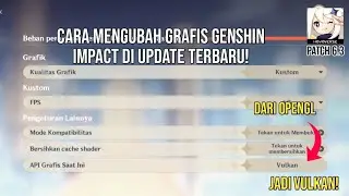 GAK BISA VULKAN?? INI CARA UBAHNYA DI UPDATEAN TERBARU!! || GENSHIN IMPACT INDONESIA