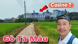 Chợ Gò Tà Mâu Châu Đốc Thủ Phủ Cờ Bạc Đồ Si Biên Giới Việt – Cam Giờ Ra Sao?