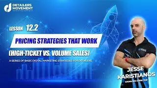 Lesson 12.2: Pricing Strategies That Work (High-Ticket vs. Volume Sales)