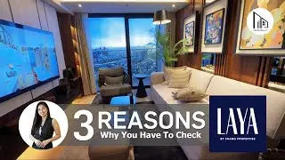 Top 3 reasons why you should consider buying a property in Laya [Pre-selling condo in Pasig City]