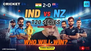 IND V NZ 2-0🏆 | 3rd T20 | Cricket 24 LavXtreme