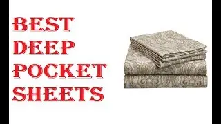 Best Deep Pocket Sheets 2021