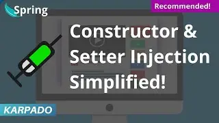 Spring Constructor and Setter Injection with Example - Easy explanation from Karpado.com