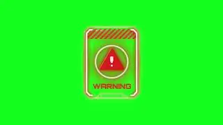 Green Screen warning animation