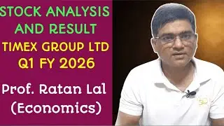 Timex Group India Limited Q 1 FY 2026 Result and Stock Selection Analysis