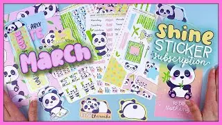 March Shine Sticker Subscription | Unbearably Cute 🐼