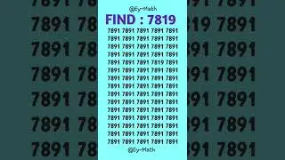 How fast did you figure out the hidden 7819 from the list? #iq #iqtest #gk #shorts #trending #quiz