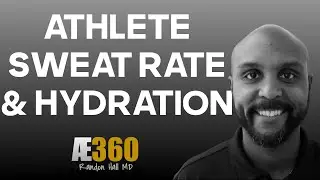 Sweat Rate & Hydration in Athletes
