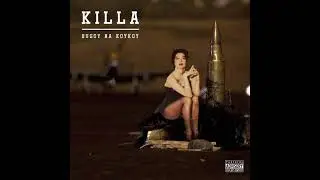 Bugoy na Koykoy - Killa (Mixtape)