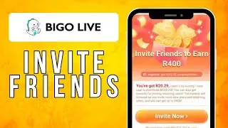 How To Invite Friends On Bigo Live (2024) Easy Method